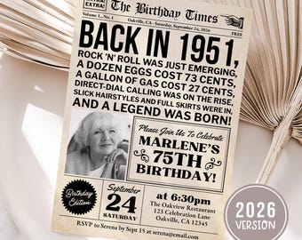 May include: A vintage-style invitation designed as a newspaper front page, titled "The Birthday Times." It announces Marlene's 75th birthday, with the date September 24, 2026, and details about the event. The headline reads "BACK IN 1951."