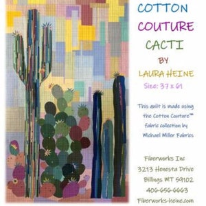 Cotton Couture Cacti Collage Quilt Pattern by Laura Heine of Fiberworks - LHFWCCC - Free Shipping U.S.