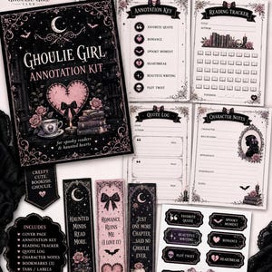 May include: A Ghoulie Girl Annotation Kit printable PDF set featuring a cover page, annotation key, reading tracker, quote log, character notes, three bookmarks, and labels. The design includes black and pink gothic illustrations of skulls, hearts, roses, and bats with text like Ghoulie Girl Annotation Kit and Haunted Minds Read More.