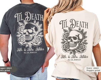 Custom Comfort Colors Wedding Shirt: Til Death Bride And Groom Gift