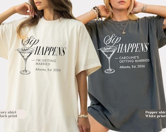 Dirty Martini Bachelorette Shirt: Sip Happens Bride and Bridesmaid T-shirt for Bach Party