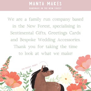 May include: Illustration featuring a brown horse with a dark mane and white spots, surrounded by orange and white flowers and green foliage. Text reads "MANTA MAKES" and "HANDMADE IN THE NEW FOREST". The text also mentions "Sentimental Gifts, Greetings Cards and Bespoke Wedding Accessories."