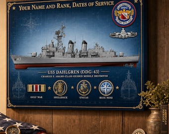 May include: A rectangular canvas print featuring the USS Dahlgren (DDG-43) guided missile destroyer on a dark blue background. The print includes the text 'Your Name and Rank, Dates of Service', ship emblems, and service medals like Gulf War.