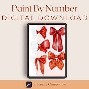 May include: Digital download image of a tablet displaying a "Paint By Number" design. The design features watercolor illustrations of red bows. The tablet is on a light peach background, with the text "Paint By Number DIGITAL DOWNLOAD" at the top.