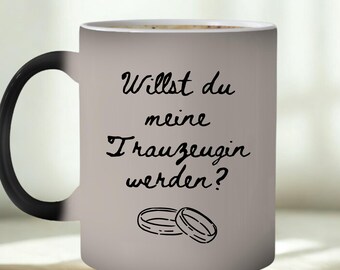 Trauzeugin fragen Tasse, Willst du meine Trauzeugin werden? Zaubertasse, color  changing Überraschung Hochzeit, MagicMug Geschenk Trauzeugin