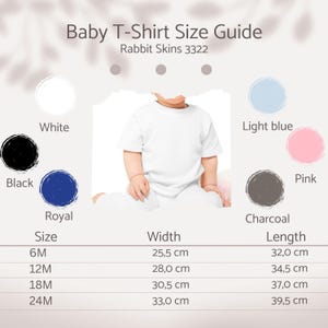 May include: A baby t-shirt size guide with the text "Baby T-Shirt Size Guide" and "Rabbit Skins 3322". The guide shows the width and length in centimetres for sizes 6M, 12M, 18M, and 24M. Colour swatches include white, black, royal blue, light blue, pink, and charcoal.