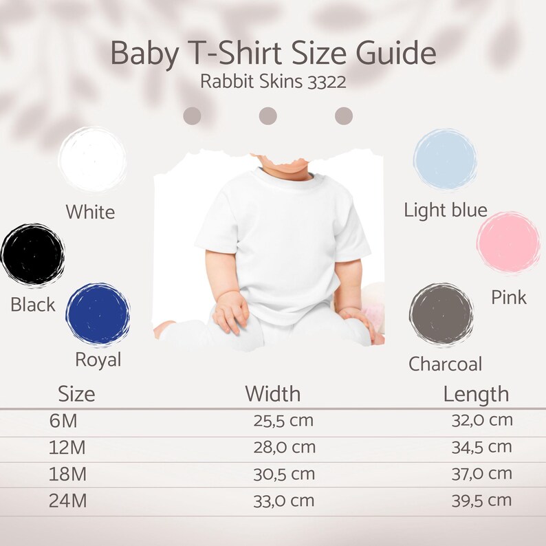 May include: A baby t-shirt size guide with the text "Baby T-Shirt Size Guide" and "Rabbit Skins 3322". The guide shows the width and length in centimetres for sizes 6M, 12M, 18M, and 24M. Colour swatches include white, black, royal blue, light blue, pink, and charcoal.