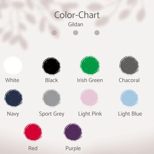 May include: A colour chart graphic with the text "Color-Chart Gildan". The chart displays colour swatches in white, black, Irish green, chacoral, navy, sport grey, light pink, light blue, red, and purple.