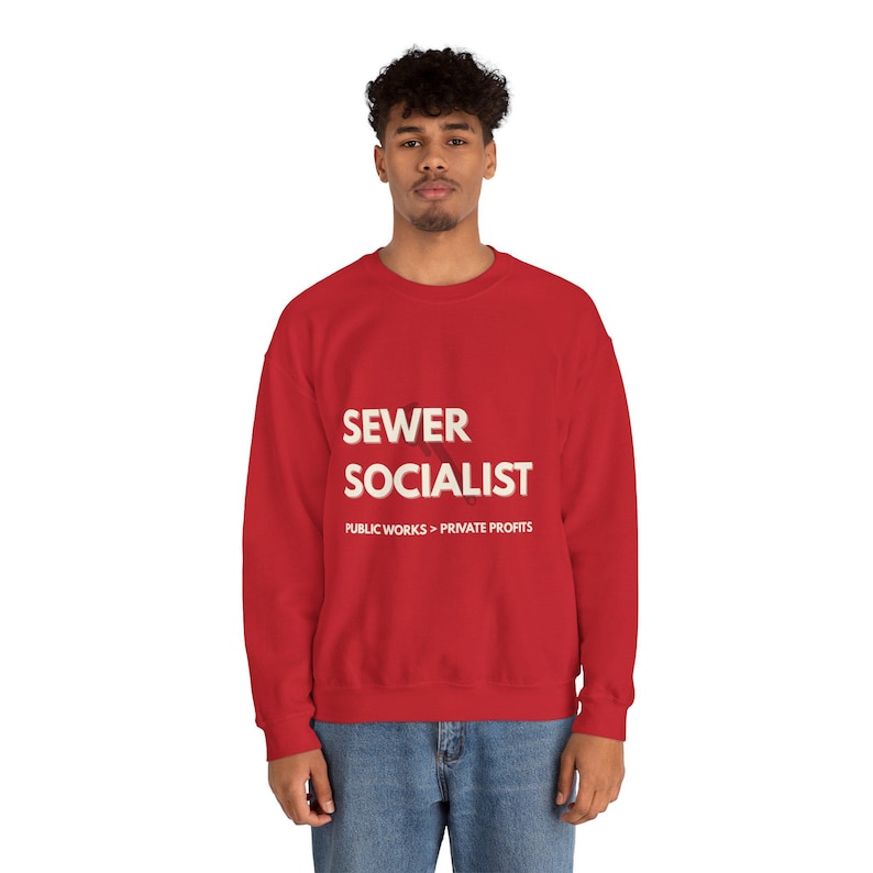 Sewer Socialist Sweatshirt Union Pride Crewneck Public Works Shirt Labor Movement Gift image 3