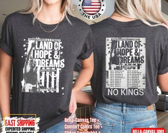 Bruce Springsteen Land of Hope & Dreams Tour Shirt, No Kings Tee, Bella Canvas Unisex