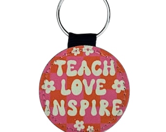 Teach Love Inspire Keychain: Retro Teacher Appreciation Gift