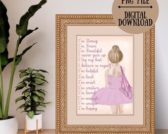 Girls Affirmation Wall Art Printable | Ballerina Nursery Decor | Positive Affirmations for Kids | Girls Bedroom Art