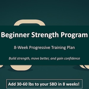 Può includere: Grafica verde acqua con il testo "Beginner Strength Program" e "8-Week Progressive Training Plan". È presente anche il testo "Build strength, move better, and gain confidence". Il testo in basso recita "Add 13.6-27.2 kg to your SBD in 8 weeks!"