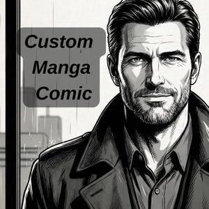 May include: Black and white manga-style illustration of a man with a beard, wearing a coat and button-down shirt. Text in a gray box reads "Custom Manga Comic."