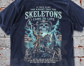 Skeleton Cowboy Shirt, Western Horror Graphic Tee, Night Skeletons Came To Life Vintage Tee, Oversized Comfort Colors Unisex Gift