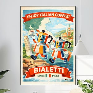 May include: A framed vintage poster with the text "Enjoy Italian Coffee!" and "Bialetti Since 1933." The artwork depicts two anthropomorphic coffee makers walking near the Leaning Tower of Pisa and a coastal town. The color scheme includes red, orange, blue, and white.