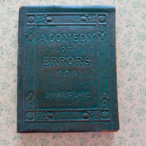 1920s tiny book - A Comedy of Errors, Shakespeare, green bound, Little Leather Library, antique mini book