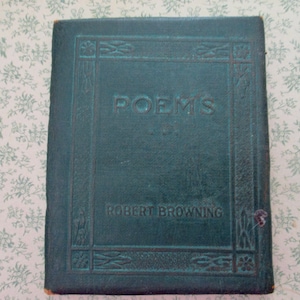20s tiny book - Poems, Plays, Robert Browning, green bound, Little Leather Library, antique book
