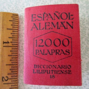 1920s tiny Lilliput Dictionary -  Espanol, Aleman, Spanish, German, miniature, pocket size, 12,000 words, printed in Germany