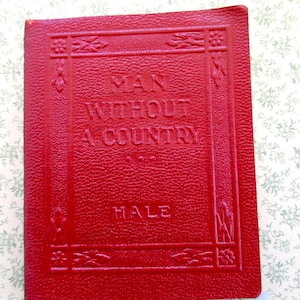20s tiny antique book - Man Without a Country, Hale, red bound, Little Leather Library
