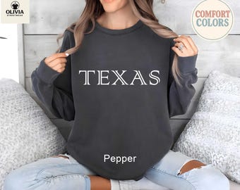 Comfort Colors Texas Shirt, Texas State Sweatshirt, Texas Shirt, Western American Shirt, Cowboy Sweatshirt, Texas Travel Gift, TX State Gift