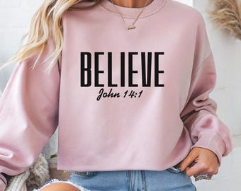 Sudadera Believe John 14:1, suéter con las Escrituras, ropa religiosa inspiradora, cuello redondo con fe cristiana
