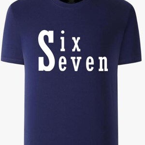 6 7 SVG Sex Sju Meme Rolig SVG Lärare T-shirt Design (Digital Nedladdning)