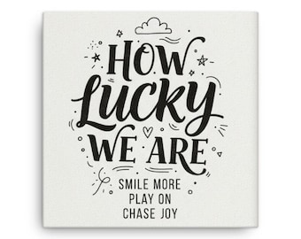 Inspirierendes Zitat Leinwand - Jakie mamy szczęście 12x12