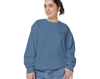 On Mondays We Mahj Embroidered Sweatshirt: Mahjong Lover Gift