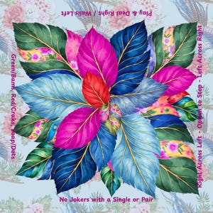 May include: A square scarf featuring a vibrant botanical pattern of layered leaves in shades of magenta, deep blue, light blue, and green with gold veins. The text reads: Play & Deal Right / Walls Left, Green/Bams, Red/Craks, Soap/Dots, Right Across Left - Option to Stop - Left Across Right, No Jokers with a Single or Pair.