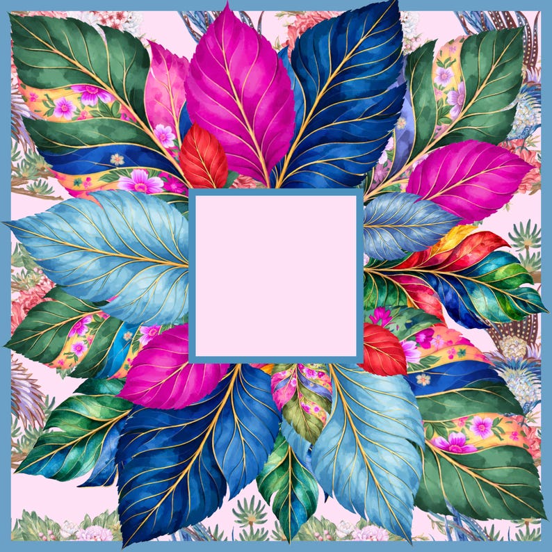 May include: A square scarf featuring a vibrant botanical pattern of large leaves in shades of deep blue, magenta, and green with gold veining. A solid light pink square frame with a blue border is centered against the colorful floral background.