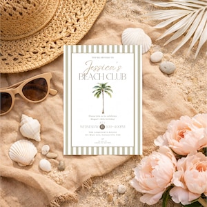 May include: A beach-themed invitation with the text "Jessica's Beach Club" and a palm tree illustration. The invitation is surrounded by seashells, sunglasses, a straw hat, and pink flowers, all on a sandy background.