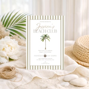 May include: An invitation for Jessica's Beach Club, with a palm tree illustration. The invitation has a striped border and includes event details such as the date, time, and location. The design is light and airy, with a beach theme.