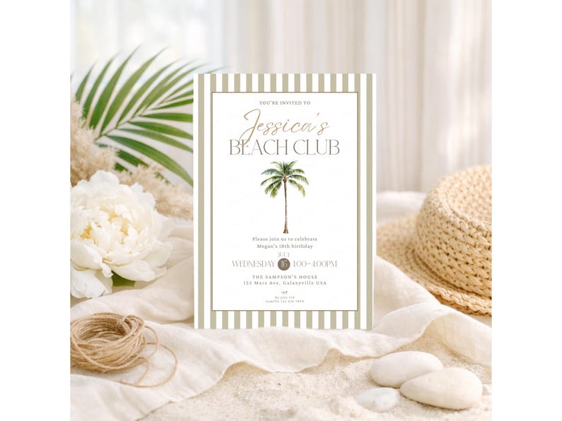 May include: An invitation for Jessica's Beach Club, with a palm tree illustration. The invitation has a striped border and includes event details such as the date, time, and location. The design is light and airy, with a beach theme.