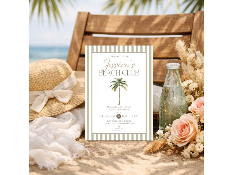 May include: A beach-themed invitation with the text "Jessica's Beach Club" and a palm tree illustration. The invitation is on a sandy surface with a straw hat, a bottle of water, and flowers. The invitation is for Megan's 18th birthday.