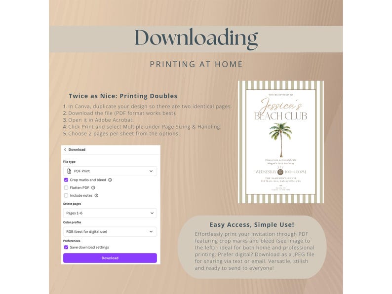 May include: A webpage detailing how to print invitations at home. It features a sample invitation with a palm tree design and the words "Jessica's Beach Club". Instructions are given for downloading and printing the invitation.