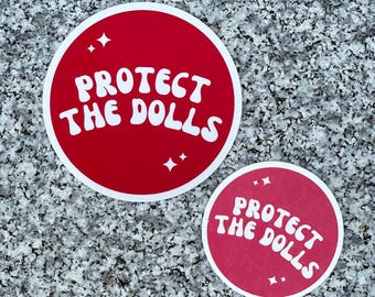 Protect the Dolls Sticker | Waterproof Vinyl Trans Rights Sticker