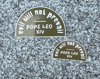 Waterproof "Evil Will Not Prevail" Vinyl Sticker - Catholic Gift