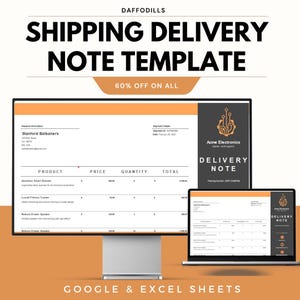 May include: A computer monitor and laptop display a shipping delivery note template. The template includes sections for product details, prices, and quantities. The text "SHIPPING DELIVERY NOTE TEMPLATE" is displayed at the top, with "60% OFF ON ALL" below it.