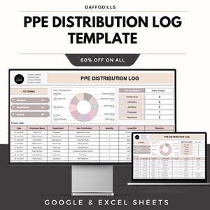 May include: A computer monitor and laptop display a PPE Distribution Log template. The template includes sections for filtering, item distribution, and an analysis table. The text on the screen reads "PPE Distribution Log Template" and "60% off on all."