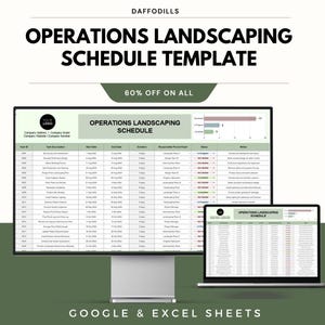 May include: A digital template for landscaping operations, displayed on a computer monitor and a laptop. The template is titled "Operations Landscaping Schedule" and includes a table with task descriptions, start and end dates, and responsible teams. The image also includes the text "60% OFF ON ALL".