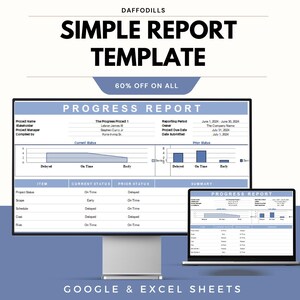 May include: A computer monitor and laptop displaying a "Progress Report" template. The template includes charts and tables with data. Text on the image reads "SIMPLE REPORT TEMPLATE" and "60% OFF ON ALL". The template is designed for Google & Excel Sheets.