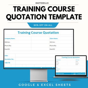 Puede incluir: Imagen digital que muestra una plantilla de cotización de curso de capacitación. La imagen presenta una computadora de escritorio y una computadora portátil que muestran la plantilla. El texto incluye "TRAINING COURSE QUOTATION TEMPLATE" y "60% OFF ON ALL". Diseñado para Google & Excel Sheets.