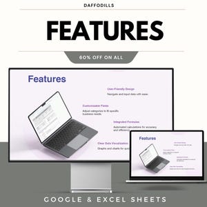 May include: A promotional image with the text "FEATURES" and "60% OFF ON ALL". The image displays a computer monitor and a laptop, both showing a presentation about features, including user-friendly design and integrated formulas. The text "GOOGLE & EXCEL SHEETS" is also visible.