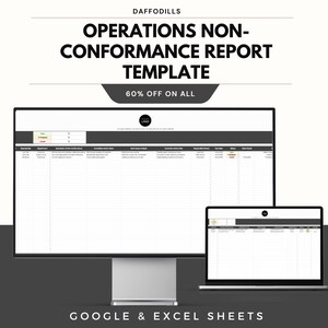 May include: A computer monitor and laptop displaying a spreadsheet template. The text on the screen reads "OPERATIONS NON-CONFORMANCE REPORT TEMPLATE" with "60% OFF ON ALL" below. The bottom of the image says "GOOGLE & EXCEL SHEETS".