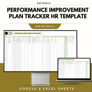 May include: A digital HR template for performance improvement, displayed on a desktop monitor and a laptop. The text on the screen reads "PERFORMANCE IMPROVEMENT PLAN TRACKER". The image also includes the text "60% OFF ON ALL" and "GOOGLE & EXCEL SHEETS".