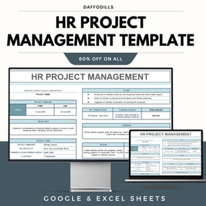 May include: A digital HR project management template displayed on a computer monitor and a laptop. The template includes sections for project timeline, objectives, and scope. Text on the screen reads "HR Project Management" and "Google & Excel Sheets."