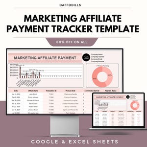 May include: A digital marketing affiliate payment tracker template displayed on a computer monitor and laptop. The template includes charts, graphs, and data tables. The text on the image reads "MARKETING AFFILIATE PAYMENT TRACKER TEMPLATE" and "60% OFF ON ALL".
