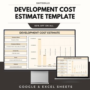 May include: A computer monitor and laptop show a "Development Cost Estimate Template" with a bar graph and data fields. The image includes the text "60% OFF ON ALL" and "GOOGLE & EXCEL SHEETS". The company name is "Company Alpha".