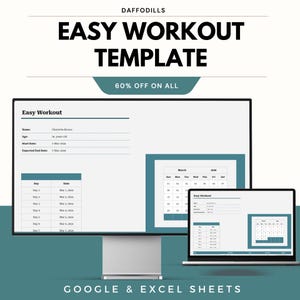 May include: A digital display and laptop screen show an "Easy Workout Template" with a teal and white design. The template includes a calendar and workout details. The text "60% OFF ON ALL" is also visible.